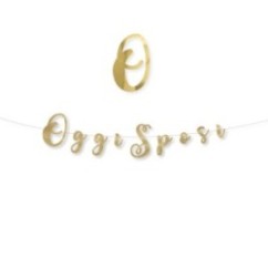 Festone Scritta Oggi Sposi | Graziano Sas